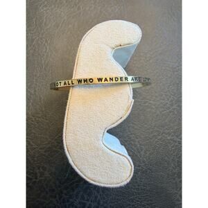 Mantra Band Gold Bracelet – “Not All Who Wander Are Lost” | Cuff |